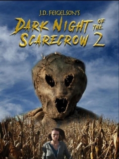 稻草人的黑夜2 Dark Night of the Scarecrow 2 (2022)