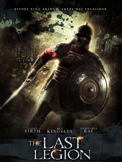 最后的兵团 The Last Legion (2007)